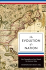 The Evolution of a Nation : How Geography and Law Shaped the American States - Book