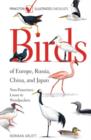 Birds of Europe, Russia, China, and Japan: Non-Passerines: Loons to Woodpeckers - Book