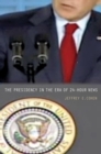 The Presidency in the Era of 24-Hour News - Book