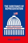 The Substance of Representation : Congress, American Political Development, and Lawmaking - Book
