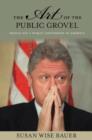 The Art of the Public Grovel : Sexual Sin and Public Confession in America - Book