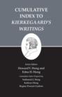 Kierkegaard's Writings, XXVI, Volume 26 : Cumulative Index to Kierkegaard's Writings - Book