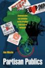 Partisan Publics : Communication and Contention across Brazilian Youth Activist Networks - Book
