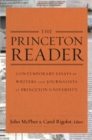 The Princeton Reader : Contemporary Essays by Writers and Journalists at Princeton University - Book