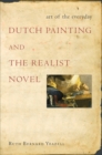 Art of the Everyday : Dutch Painting and the Realist Novel - Book