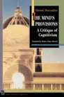 The Mind's Provisions : A Critique of Cognitivism - Book