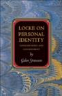 Locke on Personal Identity : Consciousness and Concernment - Book