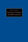 The Theory of Taxation and Public Economics - Book