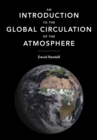 An Introduction to the Global Circulation of the Atmosphere - Book