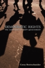 Democratic Rights : The Substance of Self-Government - Book