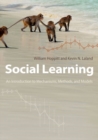 Social Learning : An Introduction to Mechanisms, Methods, and Models - Book