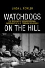 Watchdogs on the Hill : The Decline of Congressional Oversight of U.S. Foreign Relations - Book