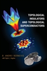 Topological Insulators and Topological Superconductors - Book