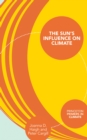 The Sun's Influence on Climate - Book
