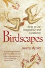 Birdscapes : Birds in Our Imagination and Experience - Book