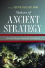 Makers of Ancient Strategy : From the Persian Wars to the Fall of Rome - Book