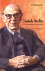 Isaiah Berlin : An Interpretation of His Thought - Book