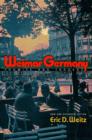 Weimar Germany : Promise and Tragedy - New and Expanded Edition - Book