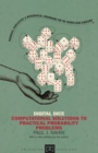Digital Dice : Computational Solutions to Practical Probability Problems - Book