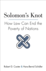 Solomon's Knot : How Law Can End the Poverty of Nations - Book