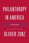 Philanthropy in America : A History - Updated Edition - Book