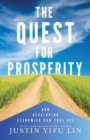 The Quest for Prosperity : How Developing Economies Can Take Off - Updated Edition - Book