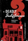 A Deadly Indifference : A Henry Spearman Mystery - Book
