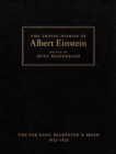 The Travel Diaries of Albert Einstein : The Far East, Palestine, and Spain, 1922-1923 - Book