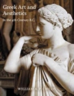 Greek Art and Aesthetics in the Fourth Century B.C. - Book