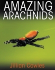 Amazing Arachnids - Book