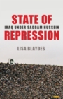 State of Repression : Iraq under Saddam Hussein - Book