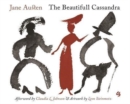 The Beautifull Cassandra : A Novel in Twelve Chapters - Book