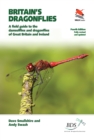 Britain's Dragonflies : A Field Guide to the Damselflies and Dragonflies of Great Britain and Ireland - Fully Revised and Updated Fourth Edition - eBook