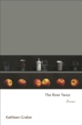 The River Twice : Poems - Book