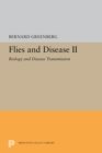 Flies and Disease : II. Biology and Disease Transmission - eBook