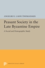 Peasant Society in the Late Byzantine Empire : A Social and Demographic Study - eBook
