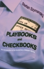 Playbooks and Checkbooks : An Introduction to the Economics of Modern Sports - Book