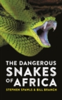 The Dangerous Snakes of Africa - Book