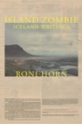 Island Zombie : Iceland Writings - Book