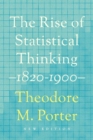 The Rise of Statistical Thinking, 1820-1900 - Book