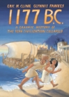 1177 B.C. : A Graphic History of the Year Civilization Collapsed - Book