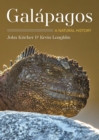 Galapagos : A Natural History  Second Edition - Book