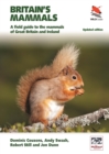 Britain's Mammals     Updated Edition : A Field Guide to the Mammals of Great Britain and Ireland - eBook