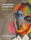 Principles of Cognition : Finding Minds - Book