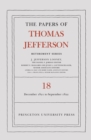 The Papers of Thomas Jefferson, Retirement Series, Volume 18 : 1 December 1821 to 15 September 1822 - eBook