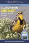 All About Birds Midwest : Midwest US and Canada - eBook