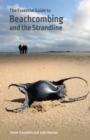 The Essential Guide to Beachcombing and the Strandline - eBook