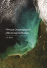 Physical Oceanography of Continental Shelves - Book