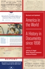 America in the World : A History in Documents since 1898, Revised and Updated - Book