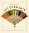 Color Charts : A History - Book